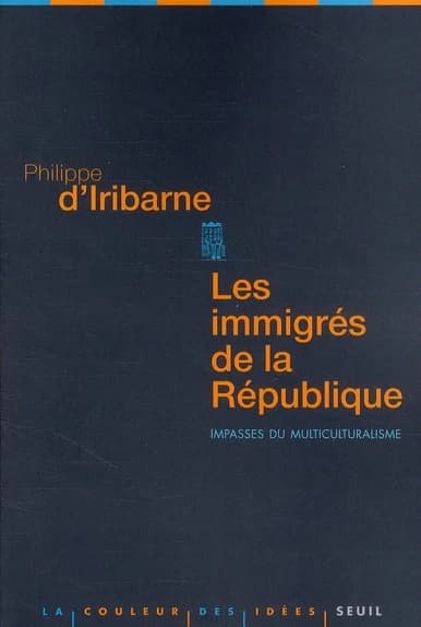 Les immigrés de la République : impasses du multiculturalisme