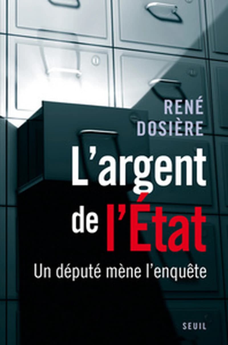 L'argent de l'État : un député mène l'enquête