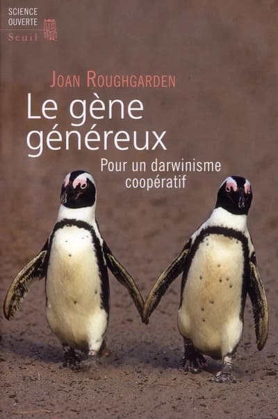 Le gène généreux : pour un darwinisme coopératif