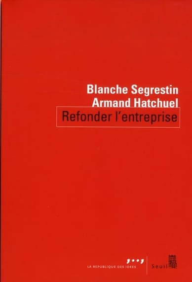 Refonder l'entreprise