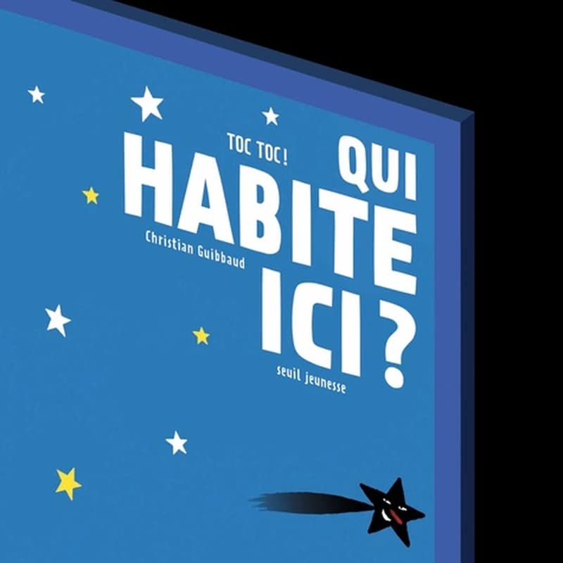 Toc toc ! Qui habite ici ?