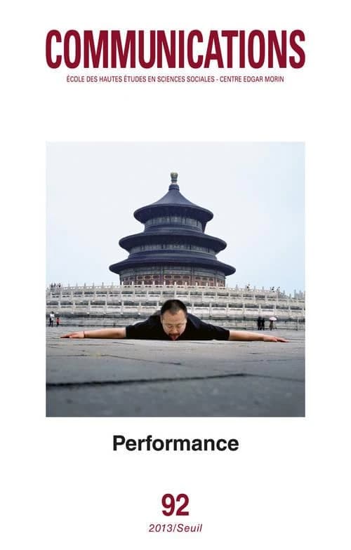 Communication, NÂ° 92 : Performance : Le corps exposÃ©