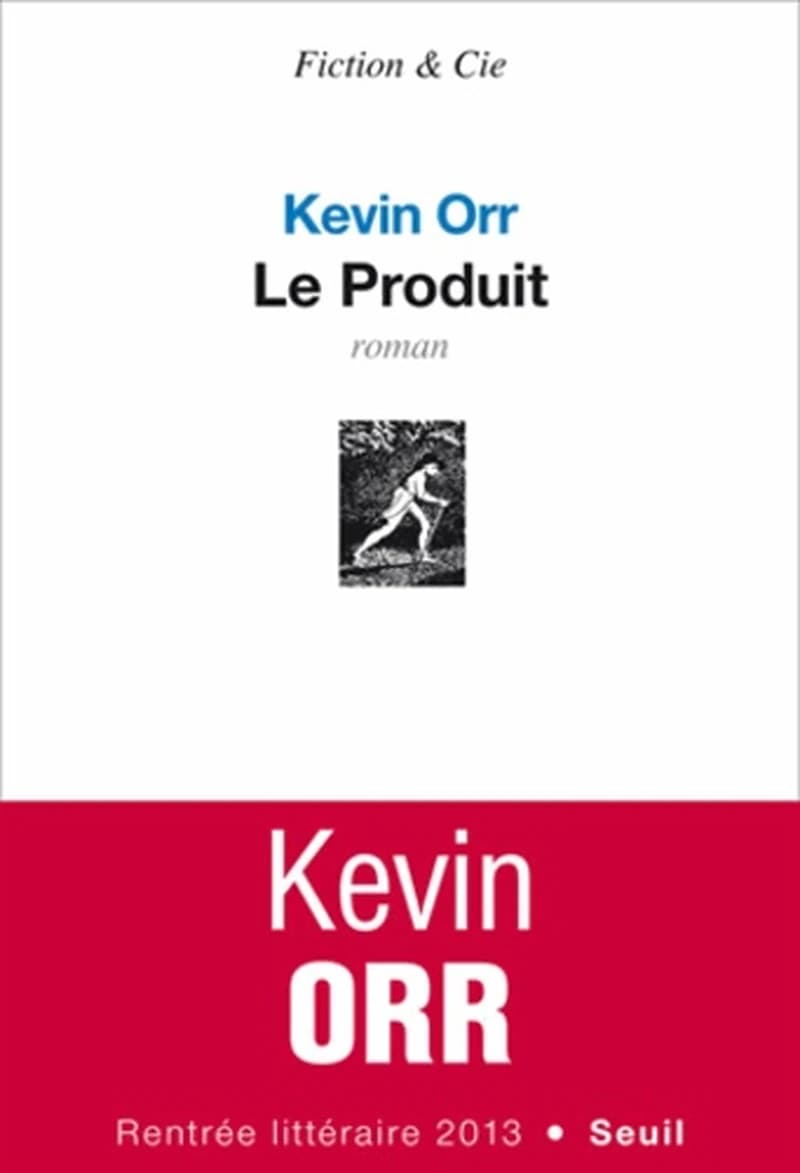 Le produit : roman