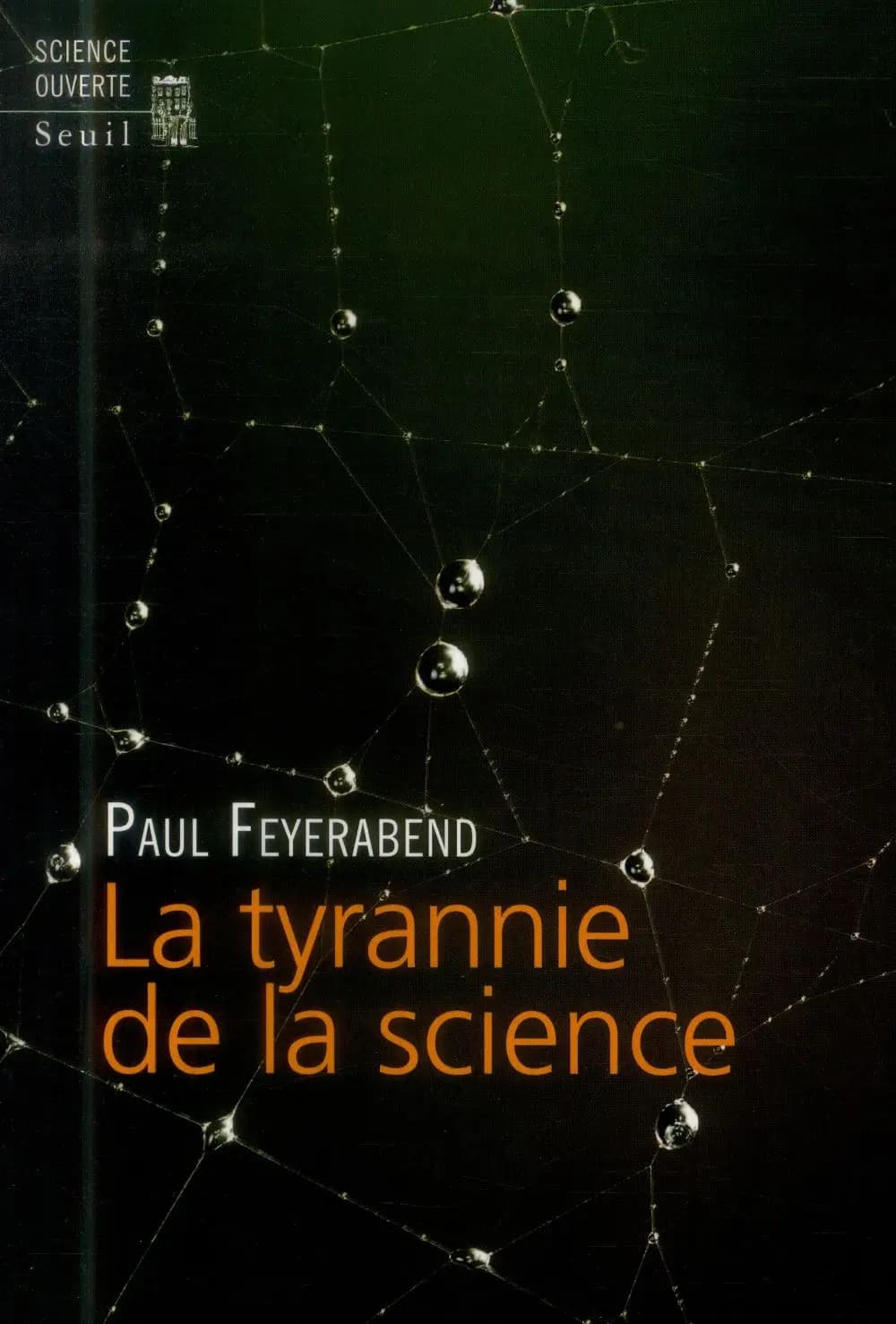 La tyrannie de la science