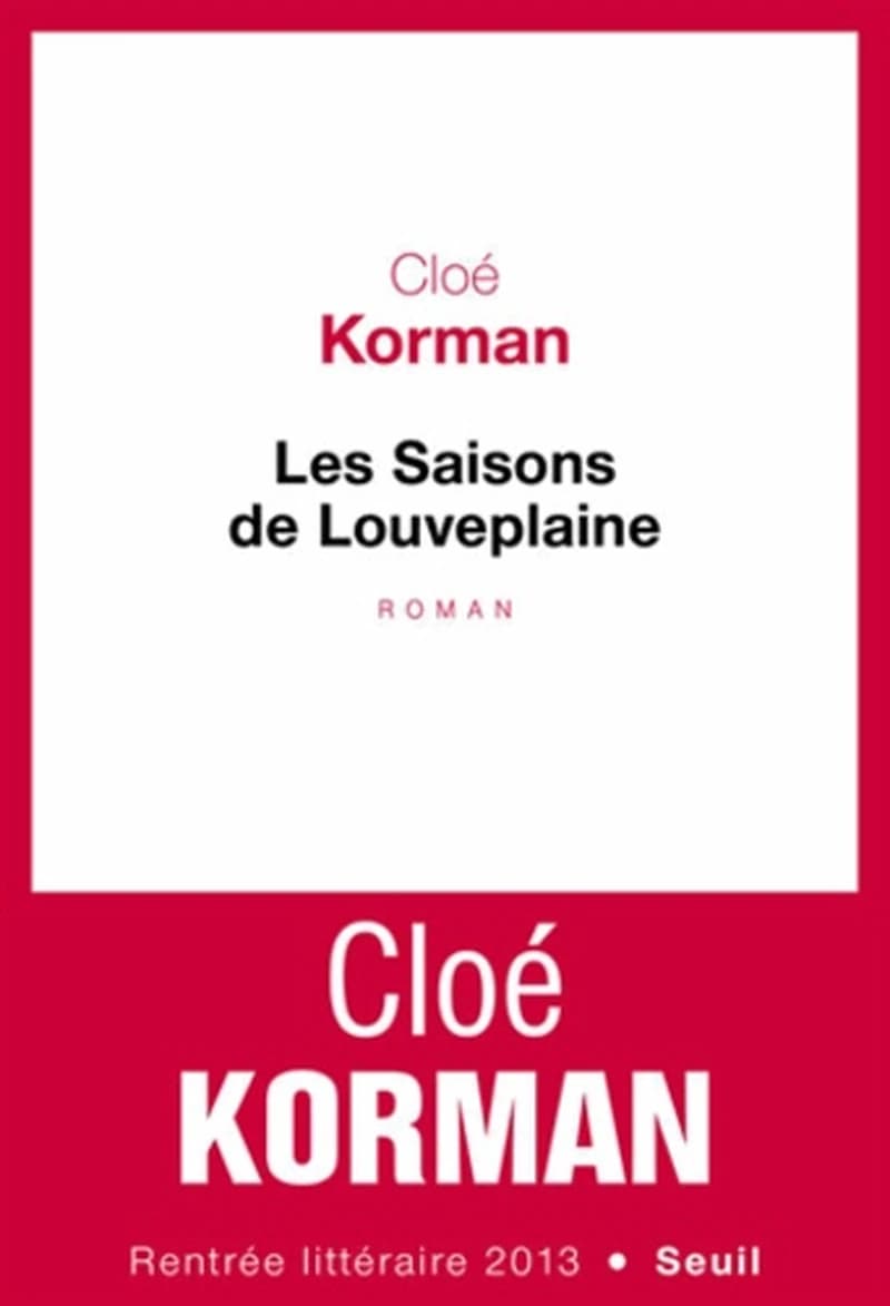Les saisons de Louveplaine : roman