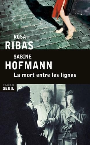 La mort entre les lignes : roman