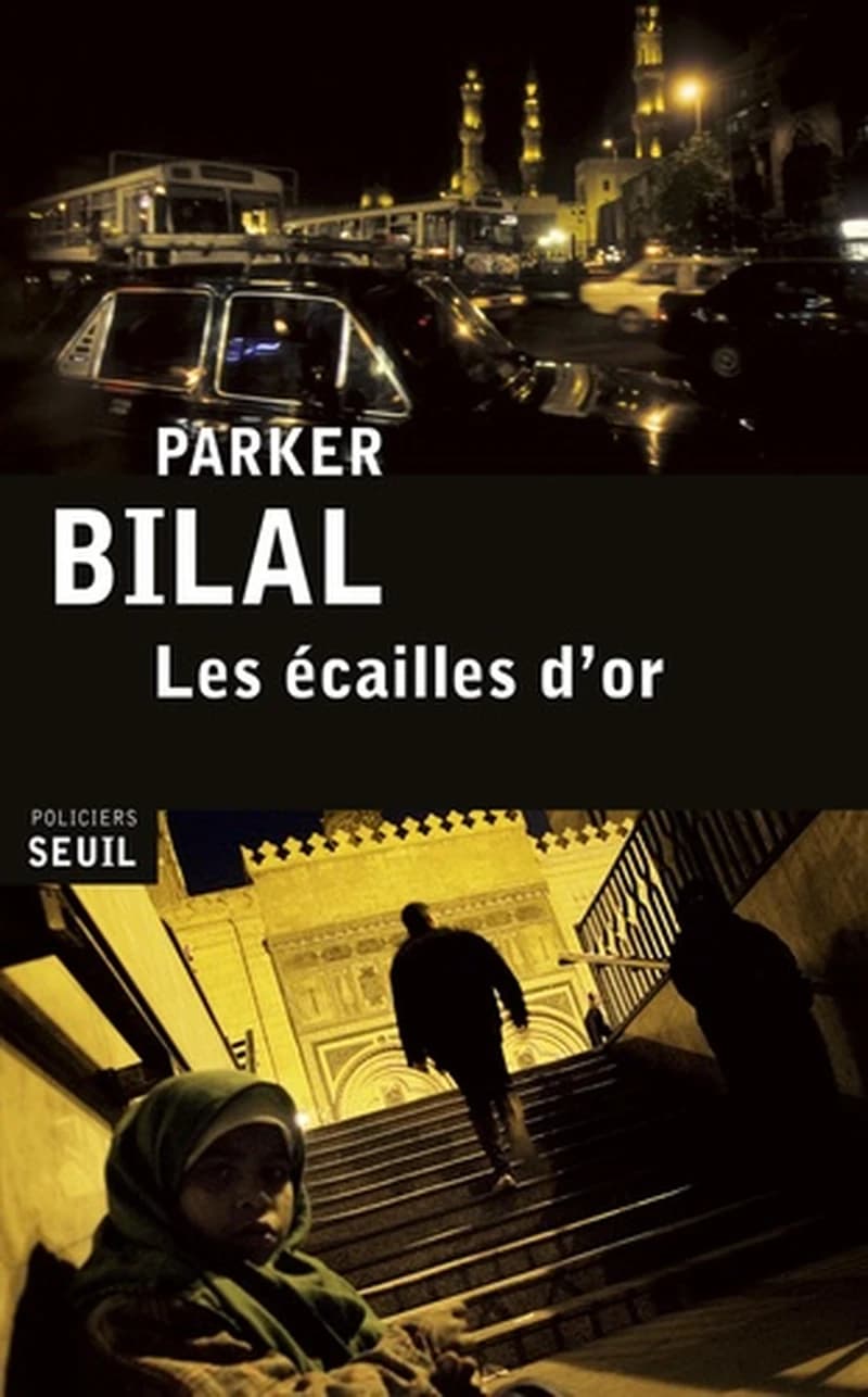 Les écailles d'or : roman
