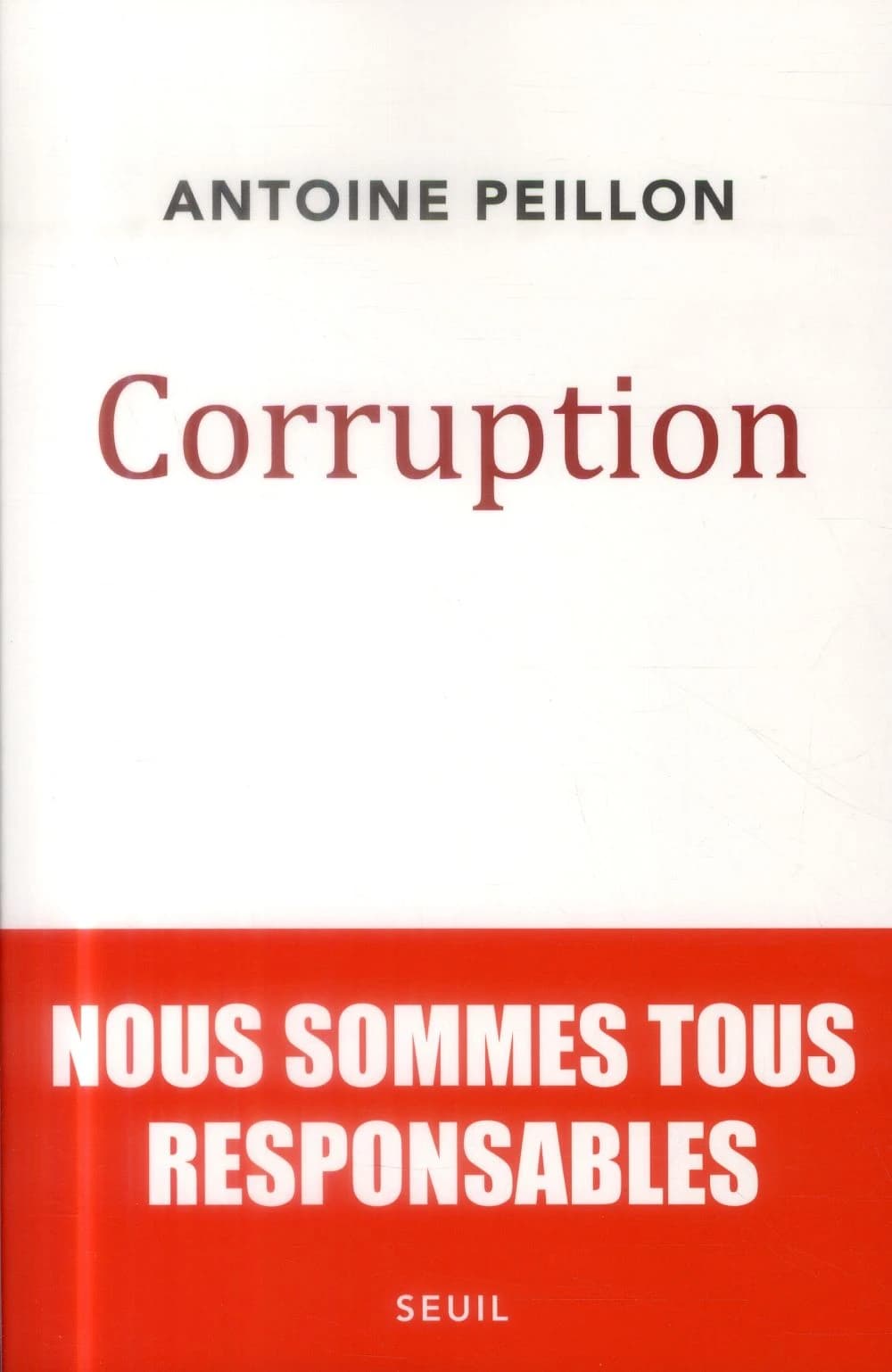 Corruption : nous sommes tous responsables