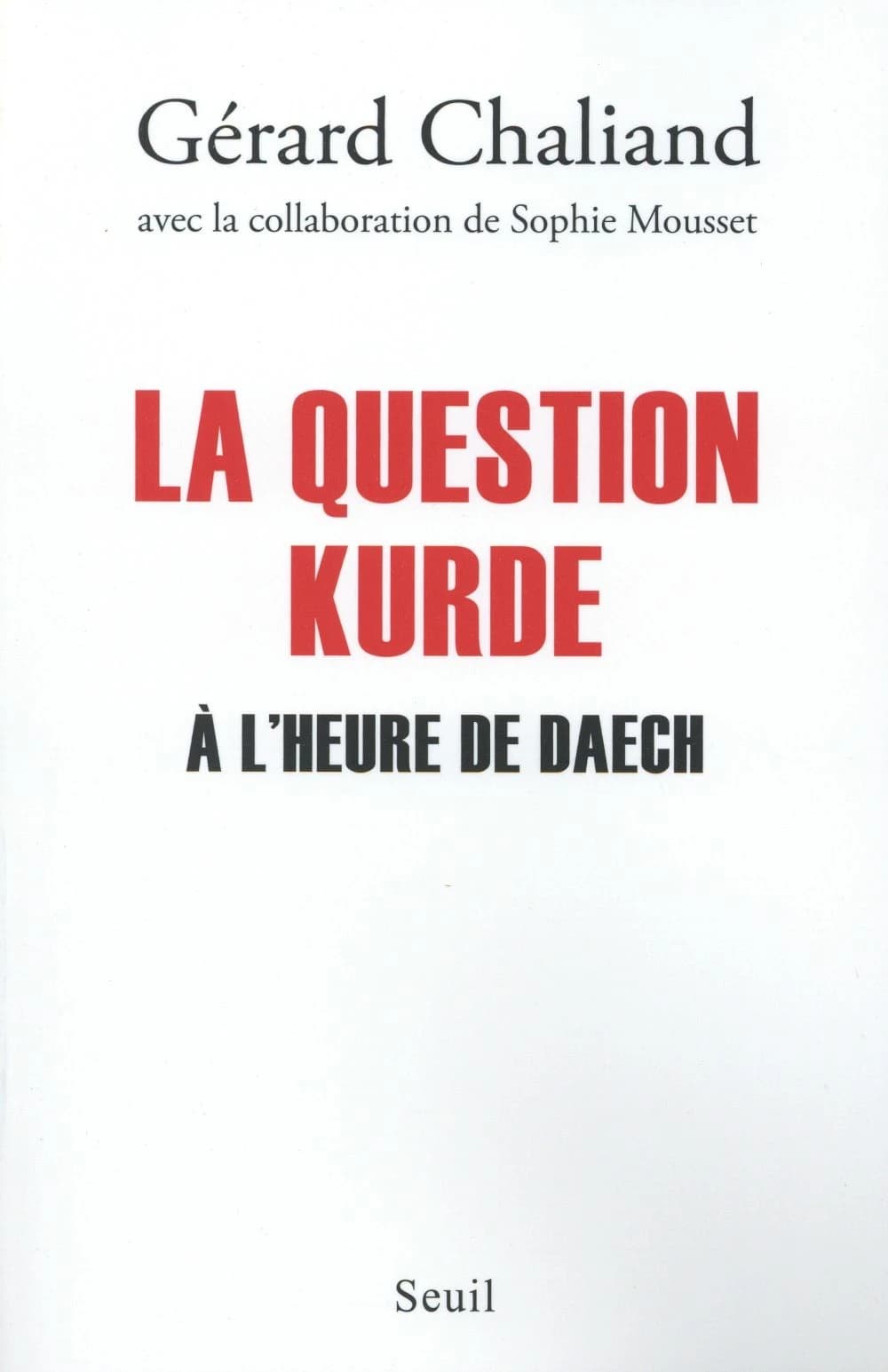 La question kurde : à l'heure de Daech