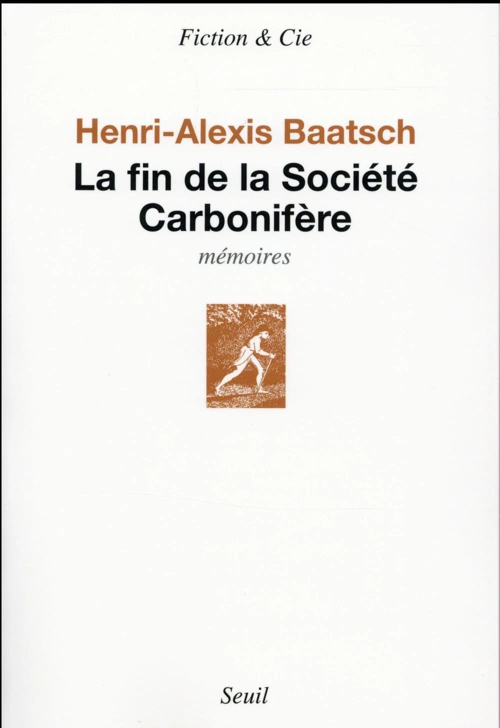 La fin de la société carbonifère : mémoires