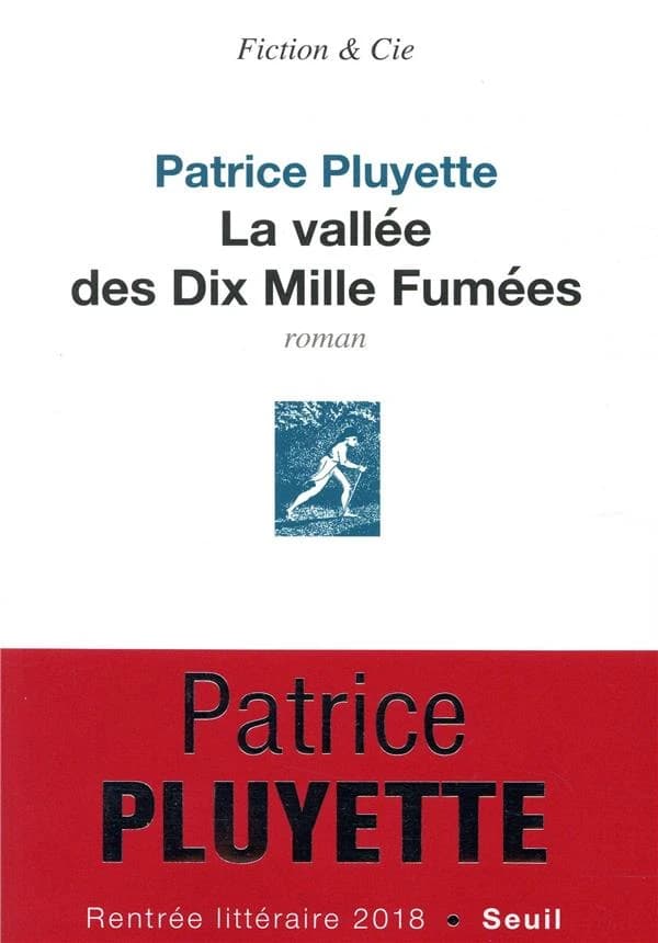 La vallée des dix mille fumées : roman