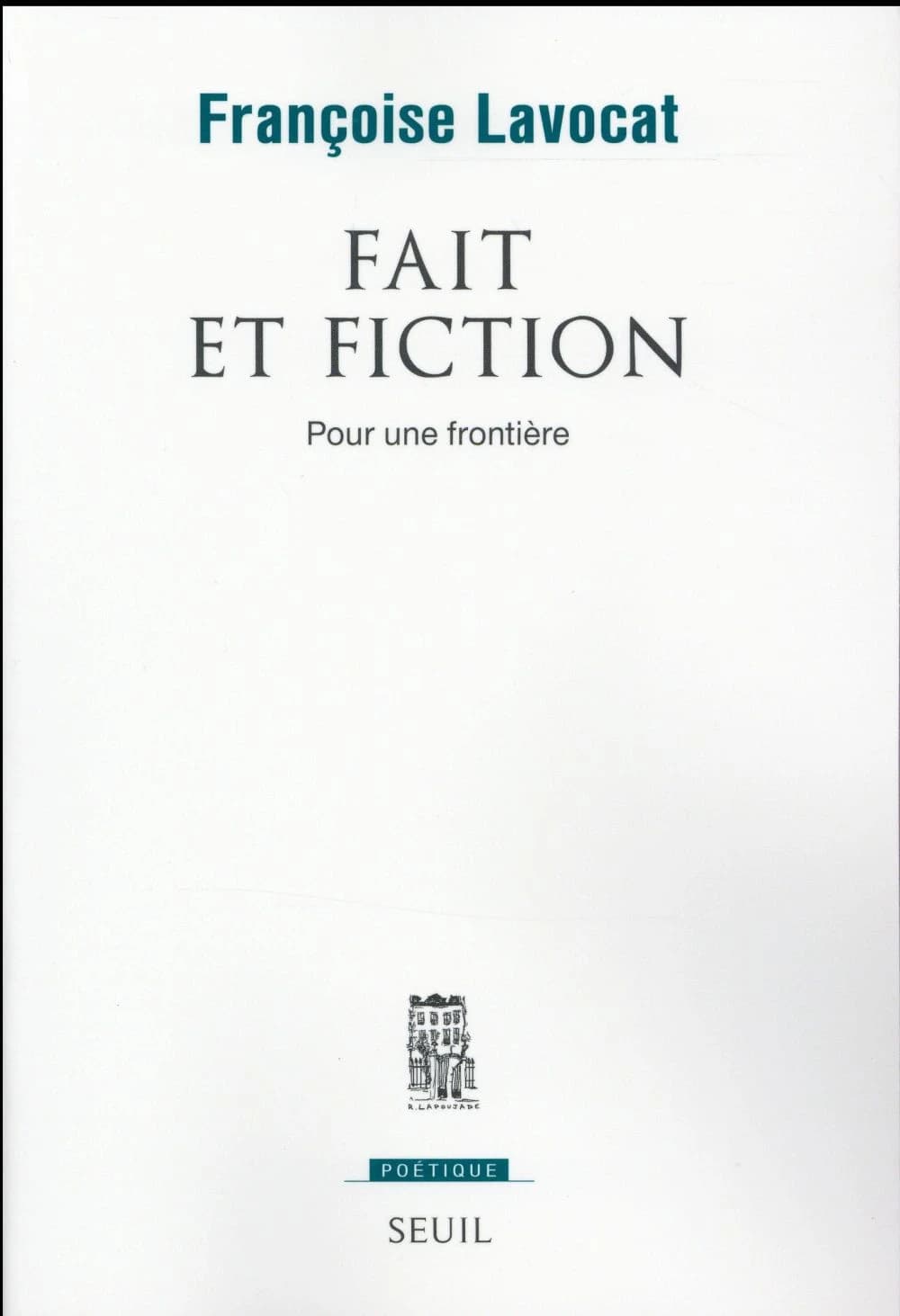 Fait et fiction : pour une frontière