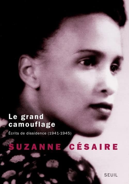 Le grand camouflage ; écrits de dissidence (1941-1945)