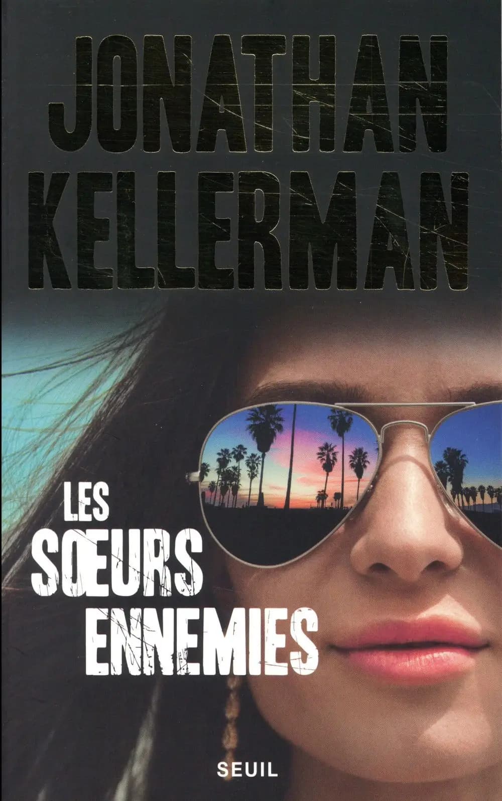 Les soeurs ennemies : roman