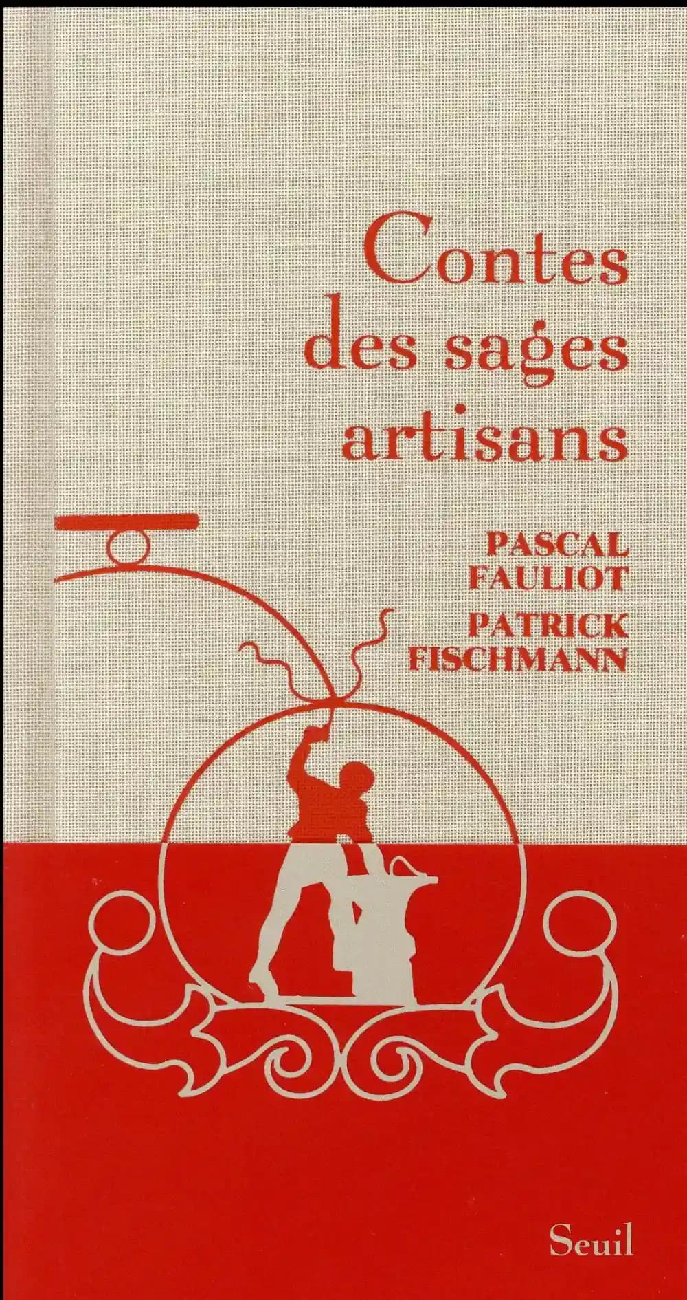 Contes des sages artisans