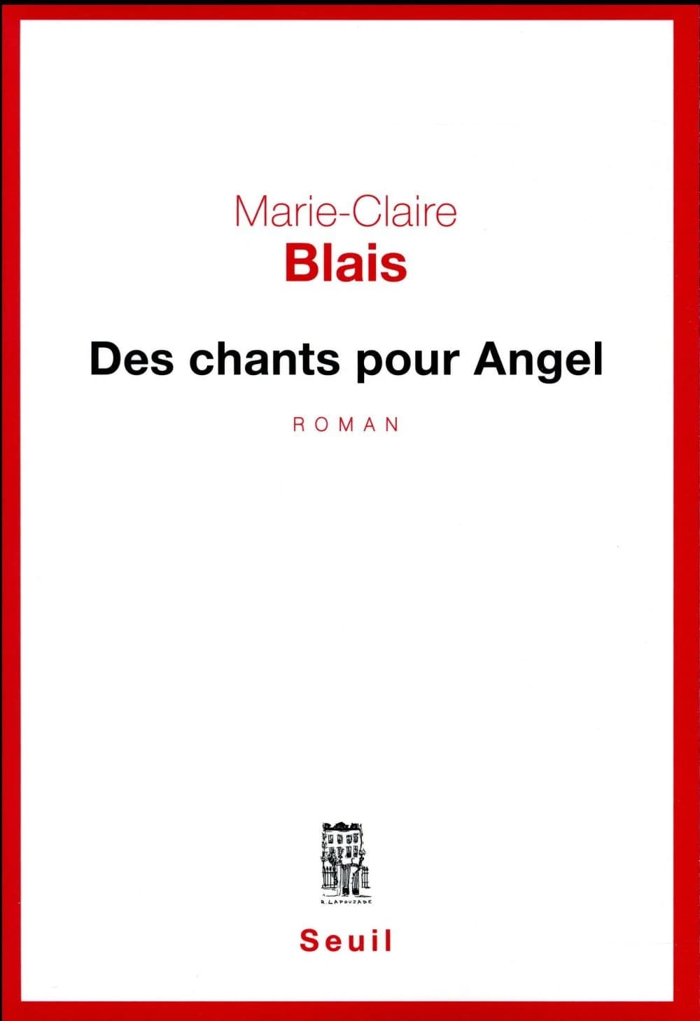 Des chants pour Angel : roman