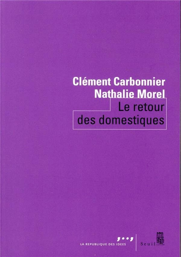 Le retour des domestiques