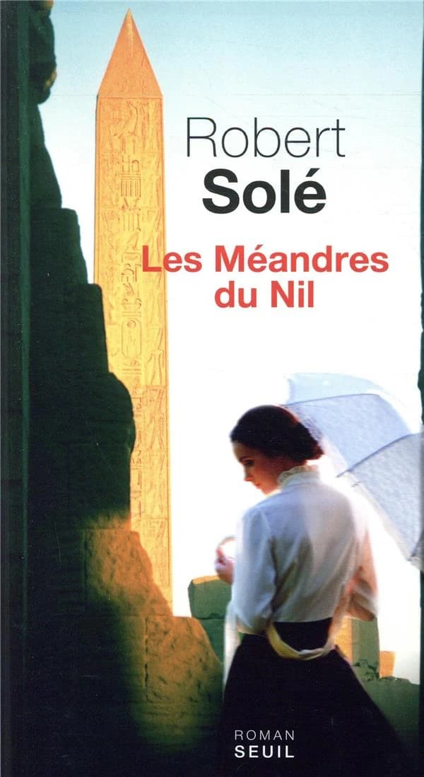 Les méandres du Nil : roman
