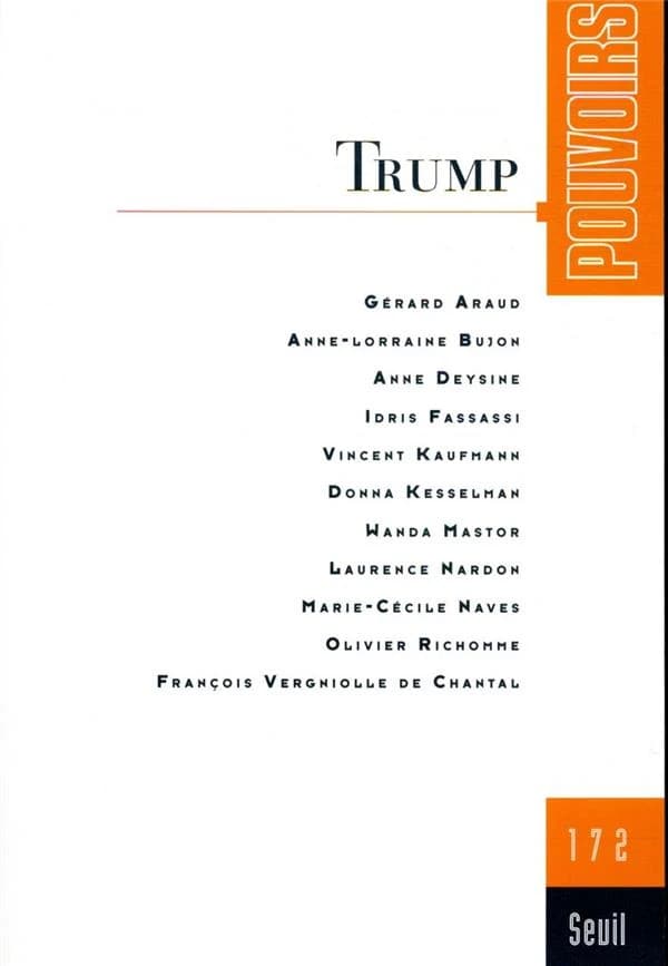 Pouvoirs n.172 : Trump