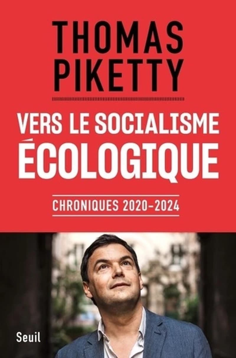 Vers le socialisme écologique : chroniques, 2020-2024