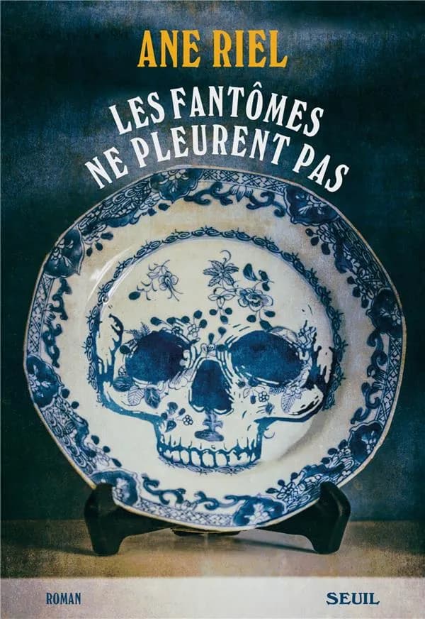 Les fantômes ne pleurent pas : roman