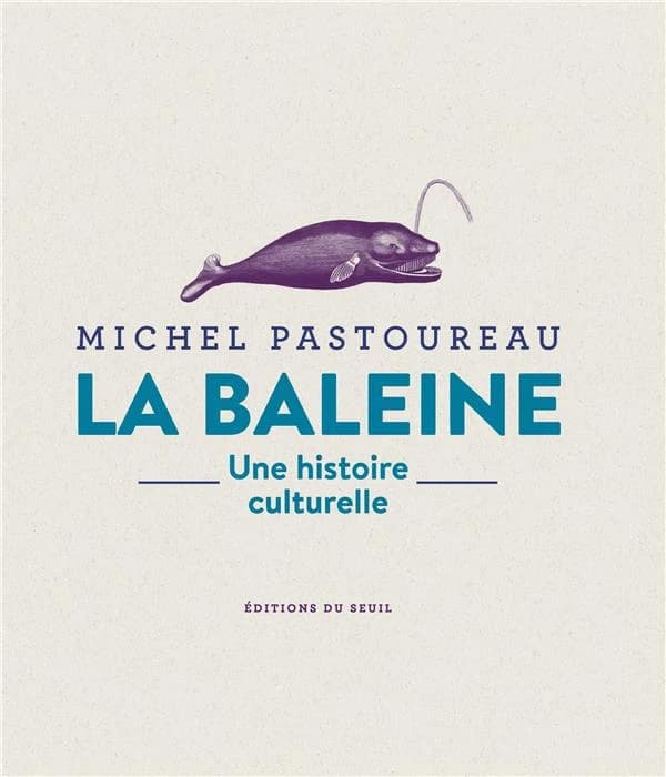 La baleine: une histoire culturelle