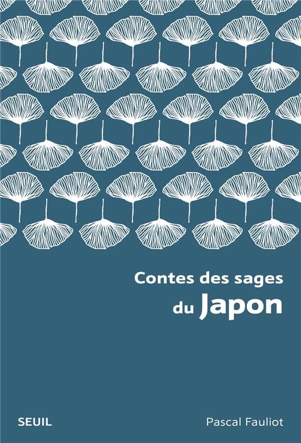 Contes des sages du Japon (Nouvelle éd.)