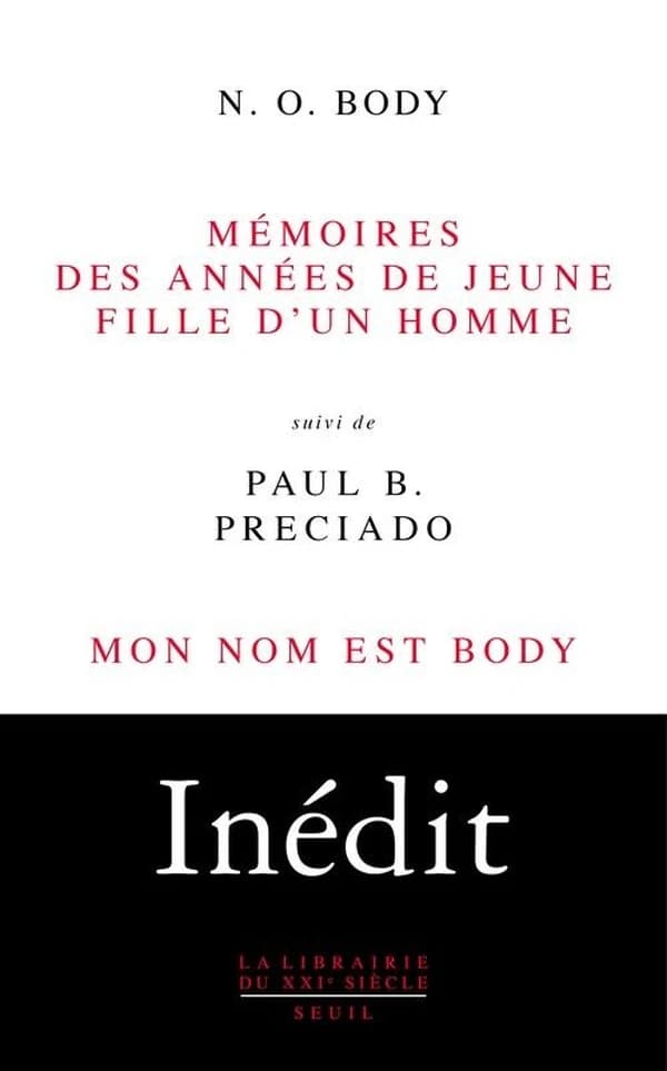 Mémoires des années de jeune fille d'un homme, suivi de Mon nom est Body