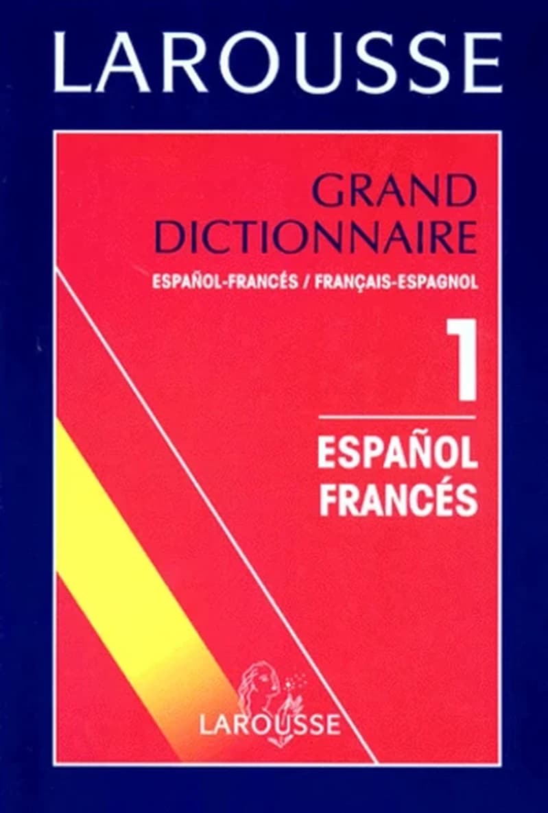 Grand dictionnaire espagnol-français, français-espagnol (Nouv. éd.) par Ramón García-Palayo y Gross,... et Jean Testas,... ; avec la collab. de Micheline Durand,... Fernando García-Pelayo y Gross,... Jean-Paul Vidal,...