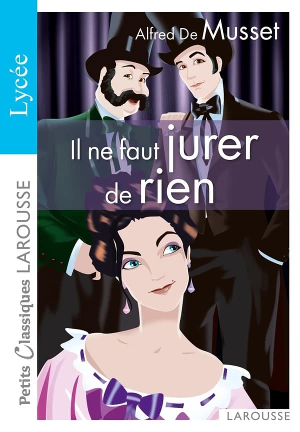 Il ne faut jurer de rien