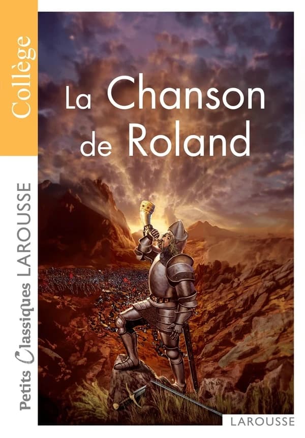 La chanson de Roland : extraits : chanson de geste
