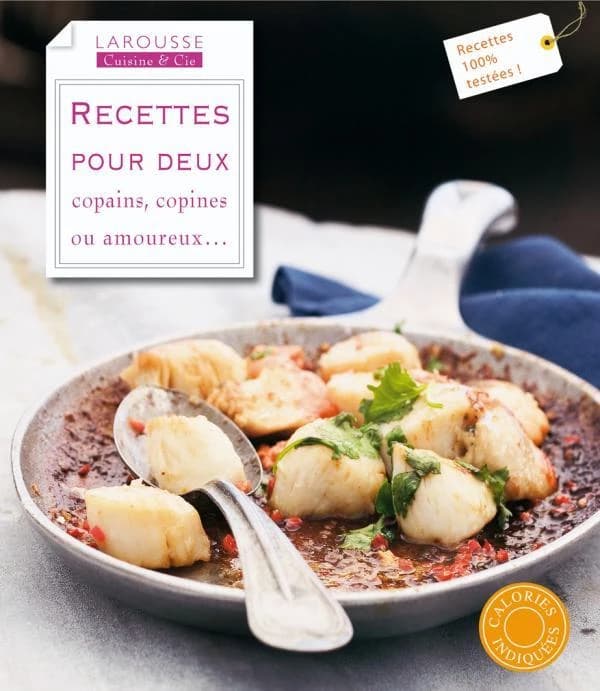 Recettes pour deux : copains, copines ou amoureux