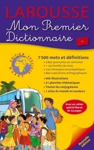 MON PREMIER DICTIONNAIRE MAROC. AVEC UN CAHIER SPÉCIAL MAROC