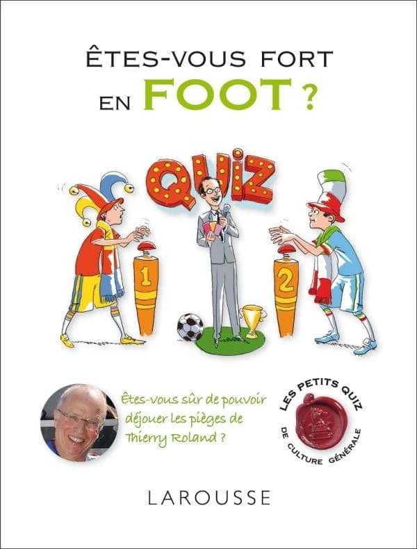 Êtes-vous fort en foot : quiz