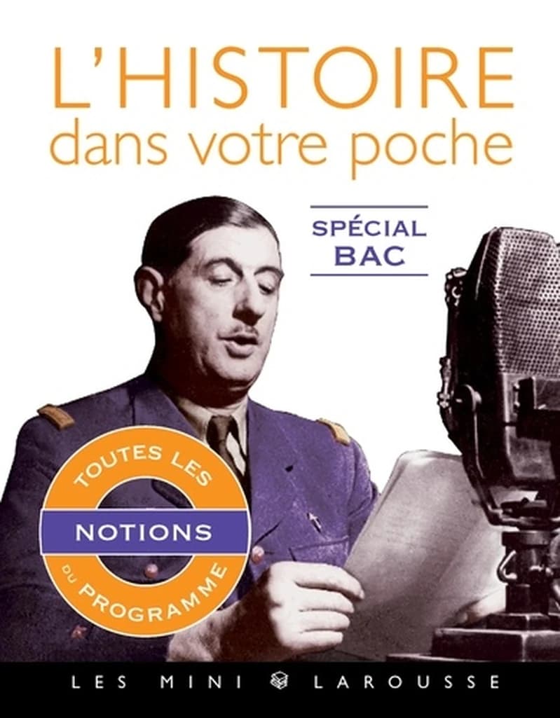 L'histoire dans votre poche  - Spécial BAC