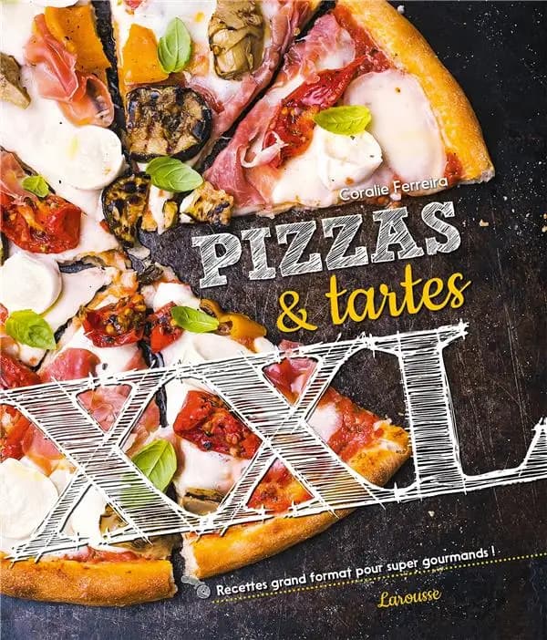 Tartes et pizzas XXL