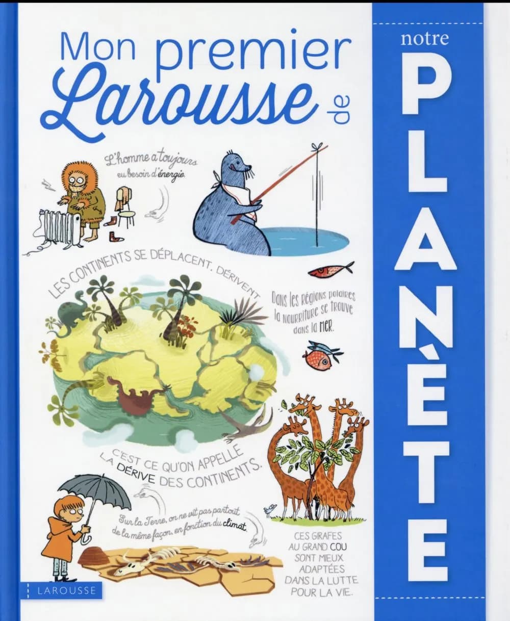 Mon premier larousse de notre planète
