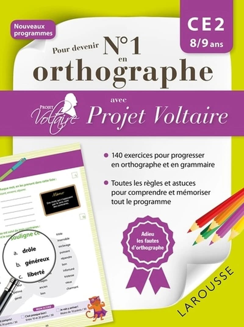 POUR DEVENIR N1 EN ORTHOGRAPHE AVEC PROJET VOLTAIRE CE2