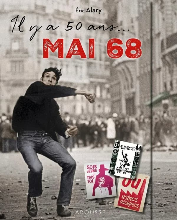 Il y a 50 ans, mai 68