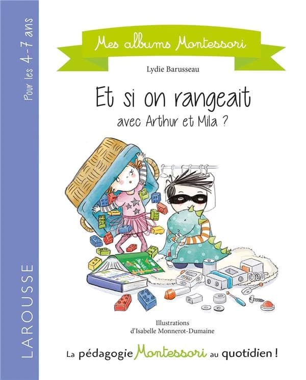 Et si on rangeait avec Arthur et Mila ?