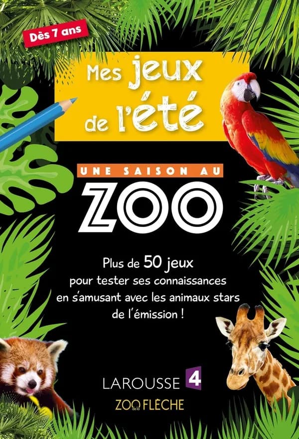 Une saison au zoo : mes jeux de l'été
