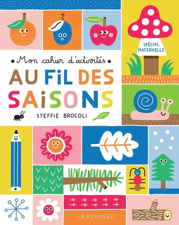 Mon cahier d'activités : au fil des saisons