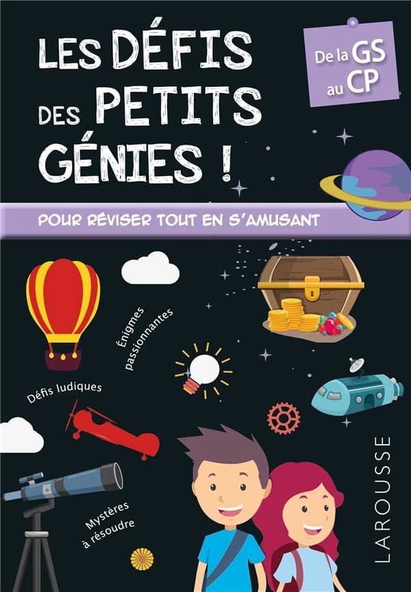 Les défis des petits génies ! : De la Grande Section au CP, 5-6 ans