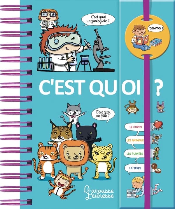 C'est quoi ? : le livre de chevet des petits curieux ([Nouvelle éd.]) Élisabeth Marrou