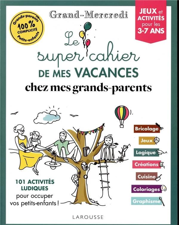 Le super cahier de vacances grand-mercredi