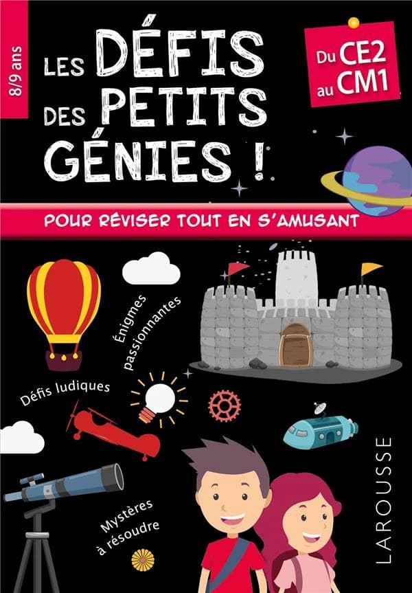 Les défis des petits génies ! : du CE2 au CM1