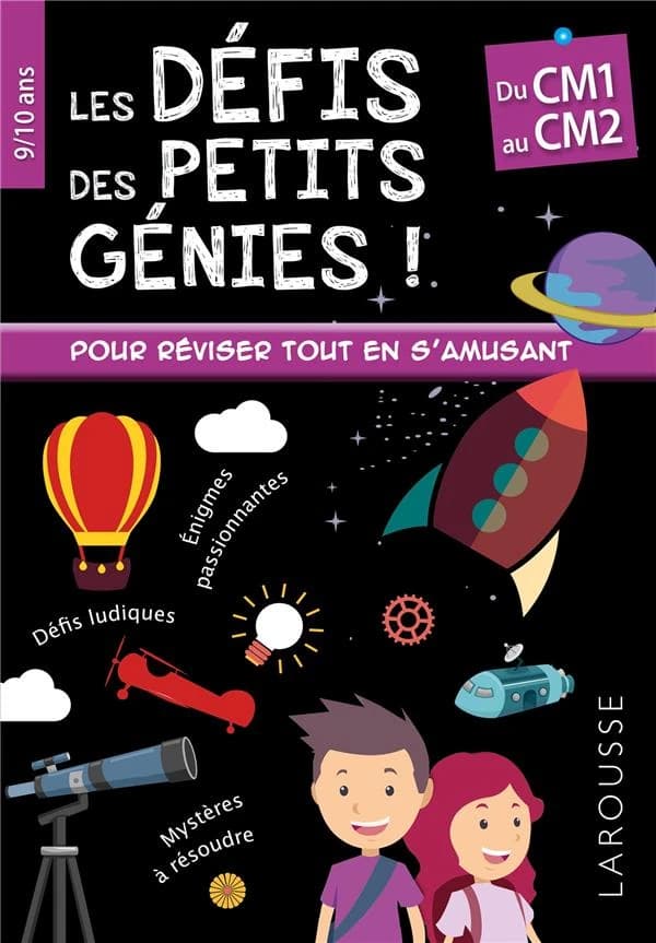 Les défis des petits génies ! : du CM1 au CM2