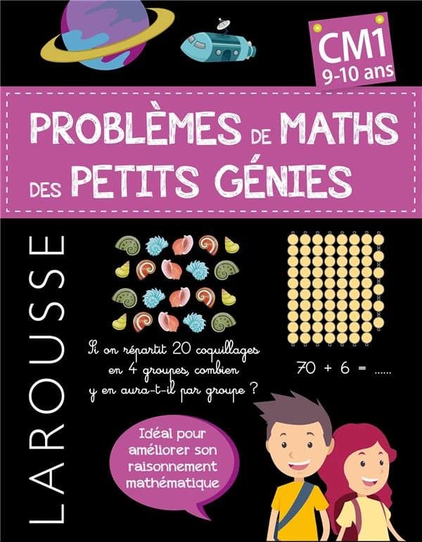 Les problèmes de maths des petits génies - CM1