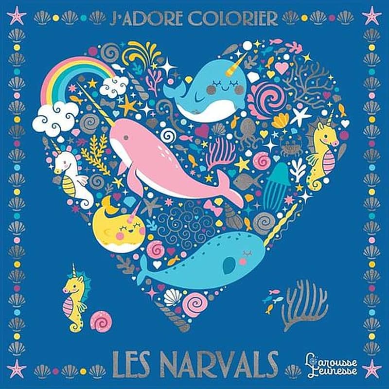 J'adore colorier : les narvals : [Album à colorier]