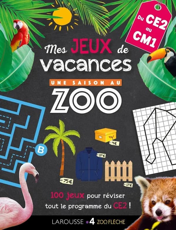 Mes jeux de vacances CE2 Une saison au zoo